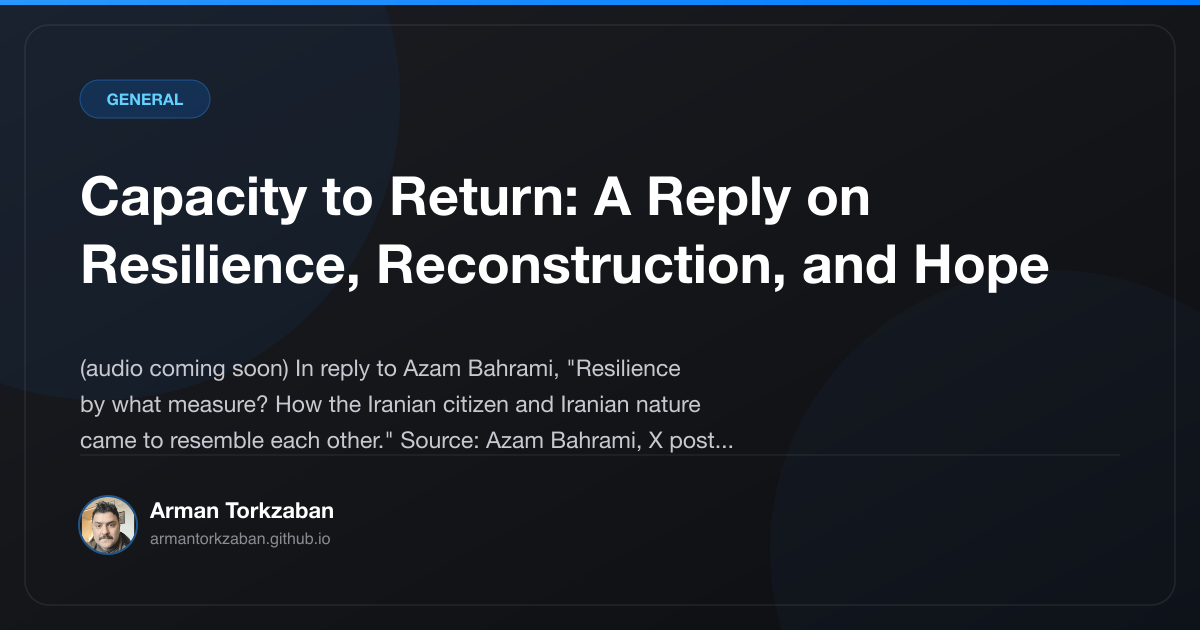 Capacity to Return: A Reply on Resilience, Reconstruction, and Hope